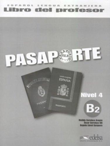 Pasaporte 4 (B2) Libro del profesor GRATUITA