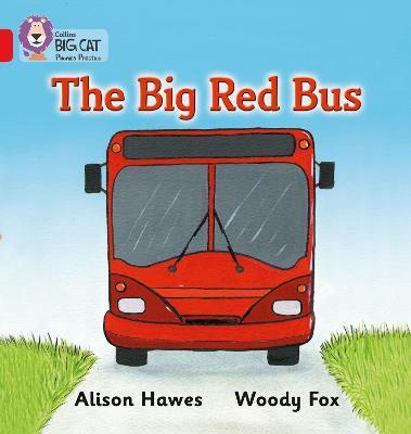 Big Cat Phonics 2A The Big Red Bus.