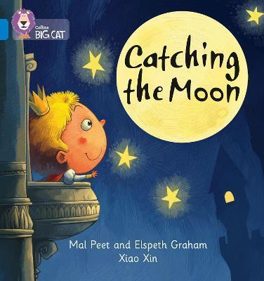 Big Cat Phonics 4 Catching the Moon.