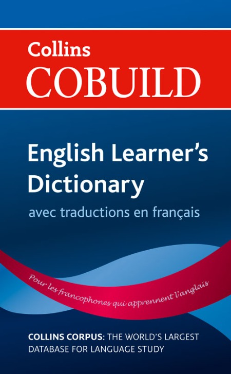 Collins COBUILD English Learner's Dictionary with French