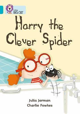 Big Cat  7 Harry the Clever Spider. Workbook.