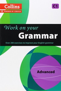 Collins Work on Your Grammar C1 Advanced