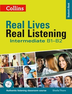 Real Lives, Real Listening Intermediate Student's Book with CD