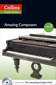 Amazing People Club Amazing Composers  with Mp3 CD Level 2