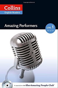 Amazing People Club Amazing Performers with Mp3 CD Level 1