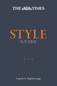 The Times Style Guide 2nd Edition [Paperback]