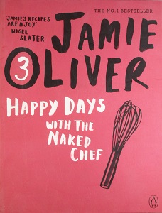 Jamie Oliver (3) Happy Days with the Naked Chef