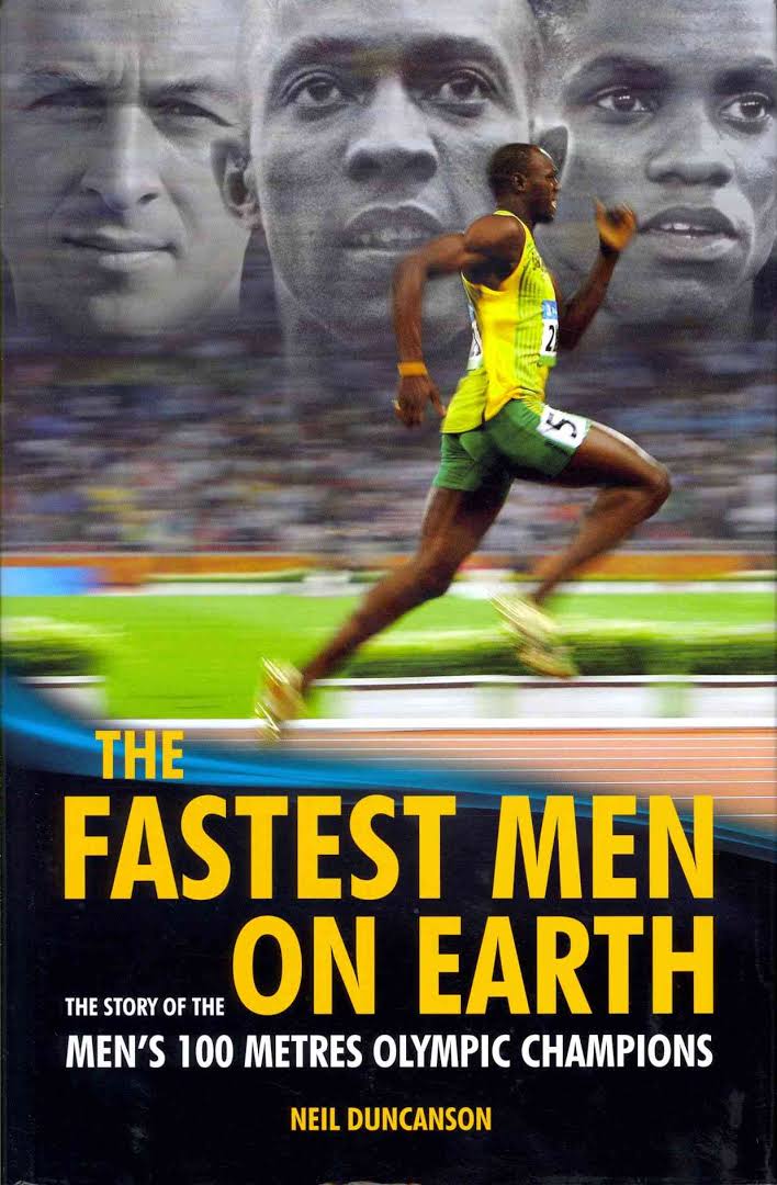 The Fastest Men on Earth