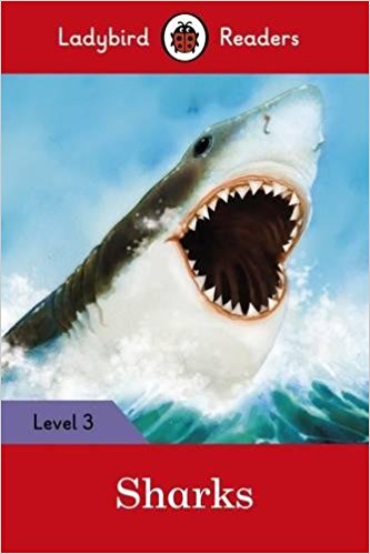 Ladybird Readers 3 Sharks