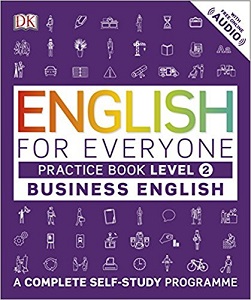 English for Everyone Business English 2 Practice Book