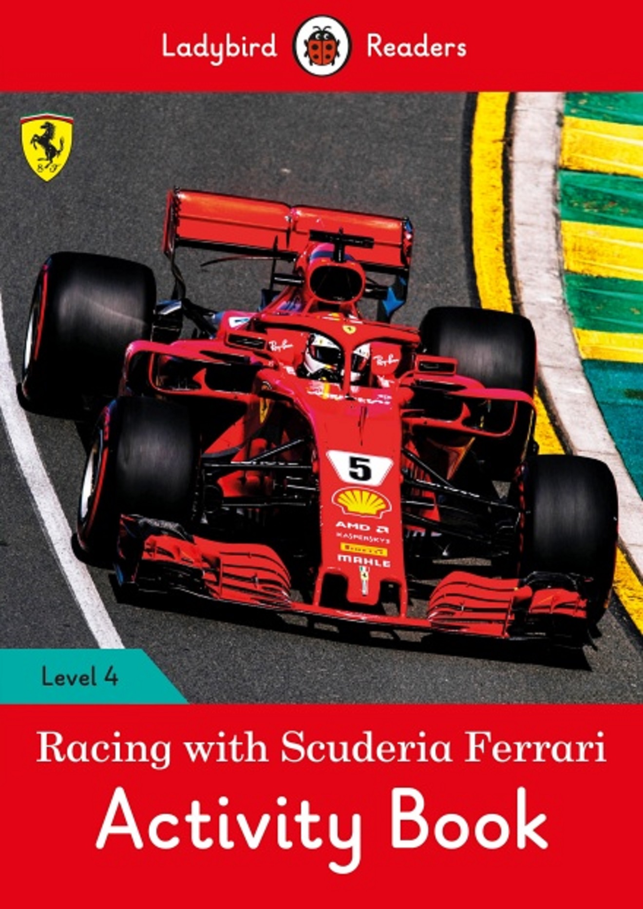 Ladybird Readers 4 Racing with Scuderia Ferrari Activity Book