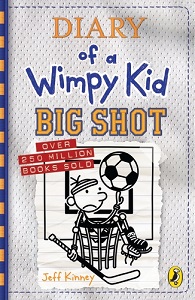 Diary of a Wimpy Kid Book16: Big Shot [Paperback]
