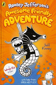 Rowley Jefferson's Awesome Friendly Adventure [Hardcover]