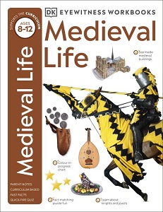 Eyewitness Workbooks: Medieval Life