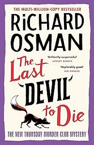 Thursday Murder Club Book4: The Last Devil to Die