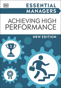 Essential Manager: Achieving High Performance (new ed.)