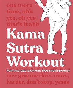 Kama Sutra Workout (new ed.)