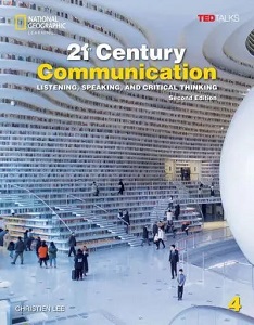TED Talks: 21st Century Communication  2nd Ed 4 Listening, Speaking and Critical Thinking SB+Spark