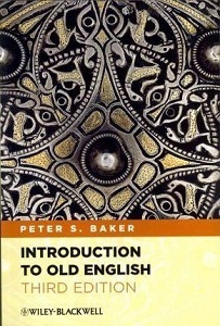 Introduction to Old English 3 ed. [Paperback]