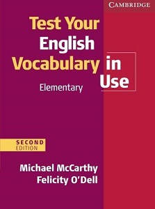 Test  Your English Vocabulary in Use 2nd Edition Elementary with Answers