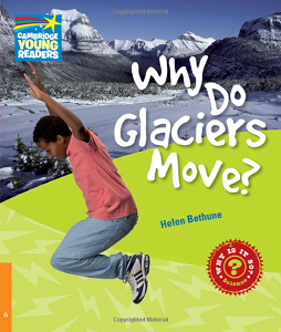 CYR 6 Why Do Glaciers Move?