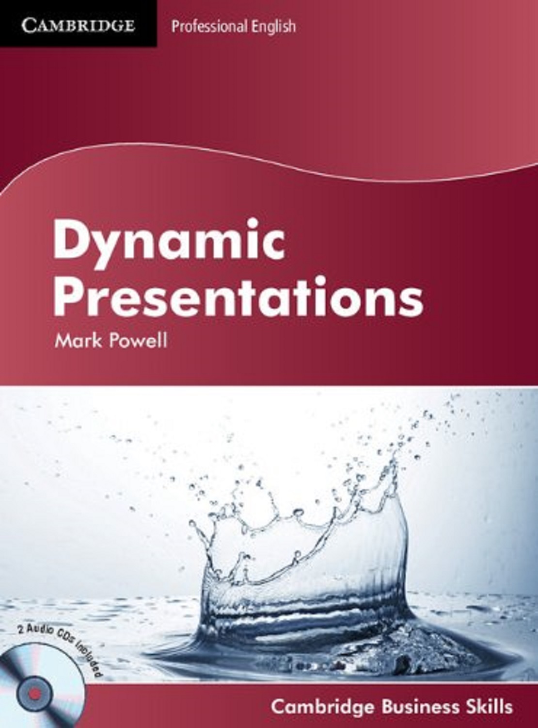 Professional English: Dynamic Presentations Student's Book with Audio CDs (2)