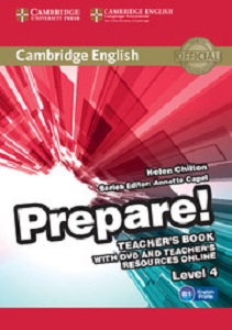 Cambridge English Prepare! Level 4 TB with DVD and Teacher's Resources Online