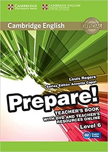 Cambridge English Prepare! Level 6 TB with DVD and Teacher's Resources Online