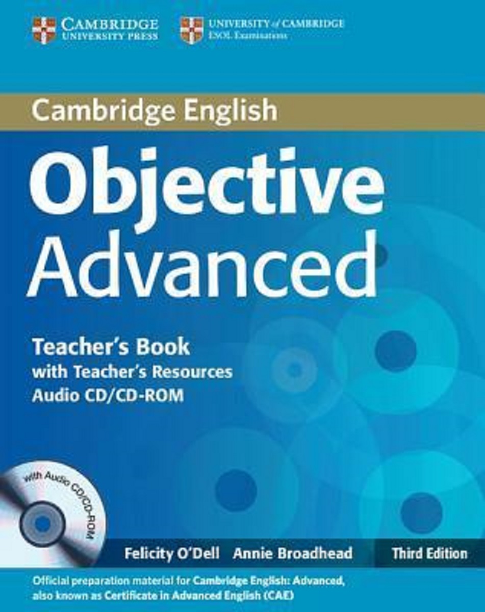 Objective Advanced Third edition TB with Teacher's Resources Audio CD/CD-ROM