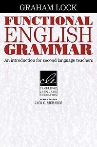 Functional English Grammar: An Introduction for Second Language Teachers