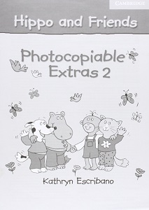 Hippo and Friends 2 Photocopiable Extras