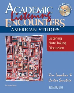 Academic Listening Encounters: American Studies SB with Audio CD