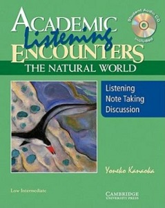 Academic Listening Encounters: The Natural World SB with Audio CD