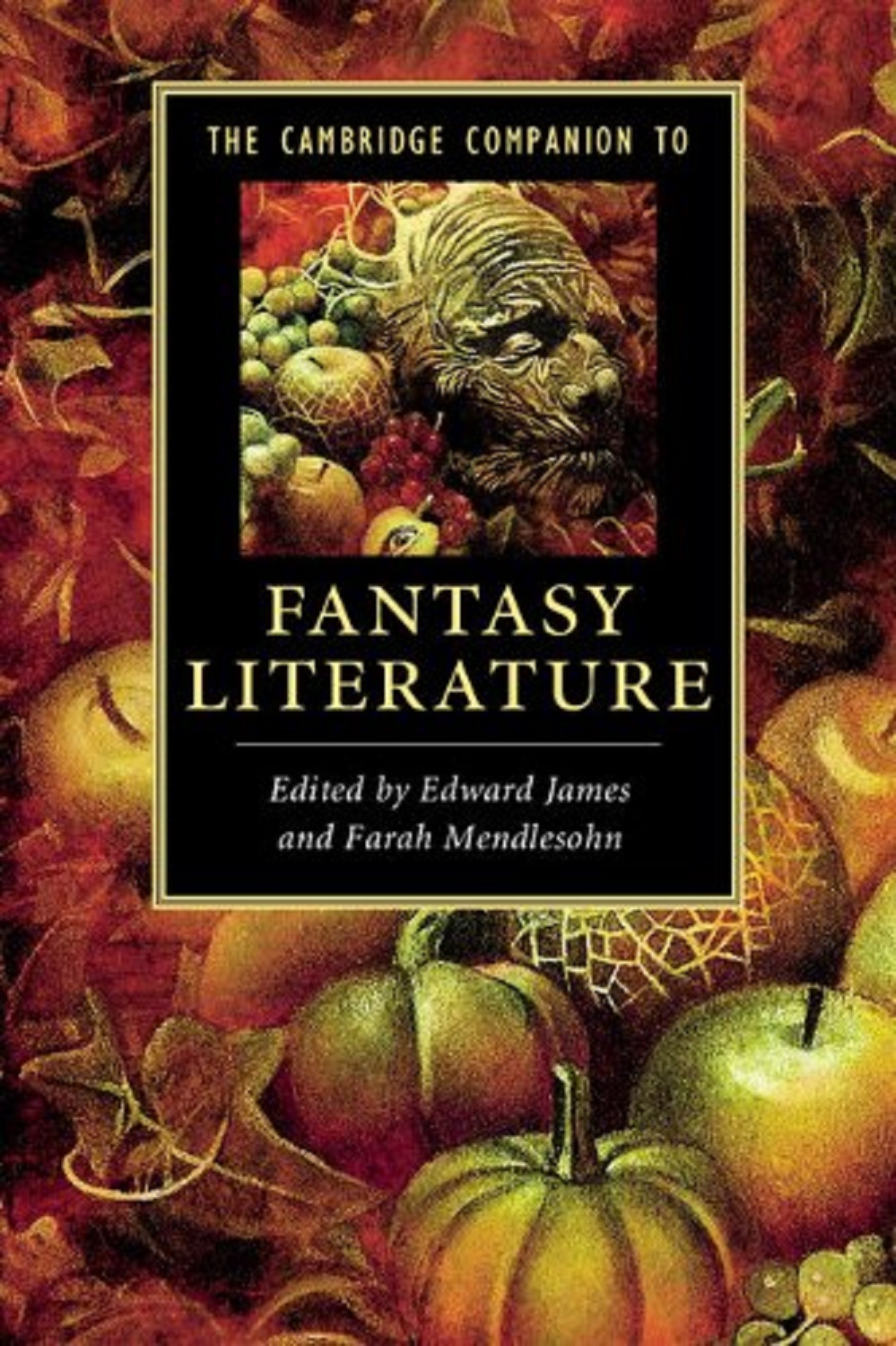 The Cambridge Companion to Fantasy Literature