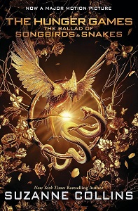 Hunger Games: The Ballad of Songbirds & Snakes (Film Tie-in)