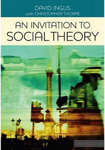 An Invitation to Social Theory [Paperback]