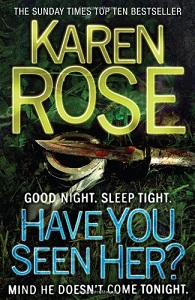 Have You Seen Her? [Paperback]
