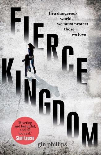 Fierce Kingdom [Paperback]