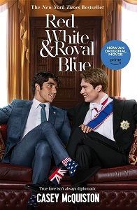 Red, White & Royal Blue (Film Tie-In)