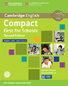 Compact First for Schools 2nd Edition Student's Book without answers with CD-ROM