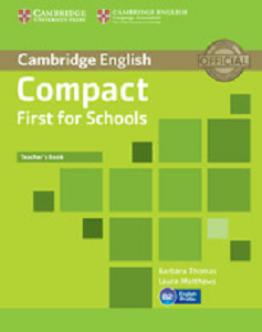 Compact First for Schools 2nd Edition Teacher's Book