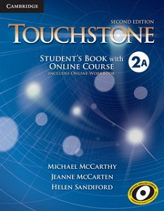Touchstone Second Edition 2 Student's Book with Online Course A (Includes Online Workbook)