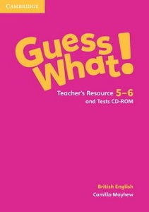 Guess What! Level 5-6 Teacher's Resource and Tests CD-ROM