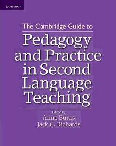 Cambridge Guide to Pedagogy and Practice in Second Language Teaching,The