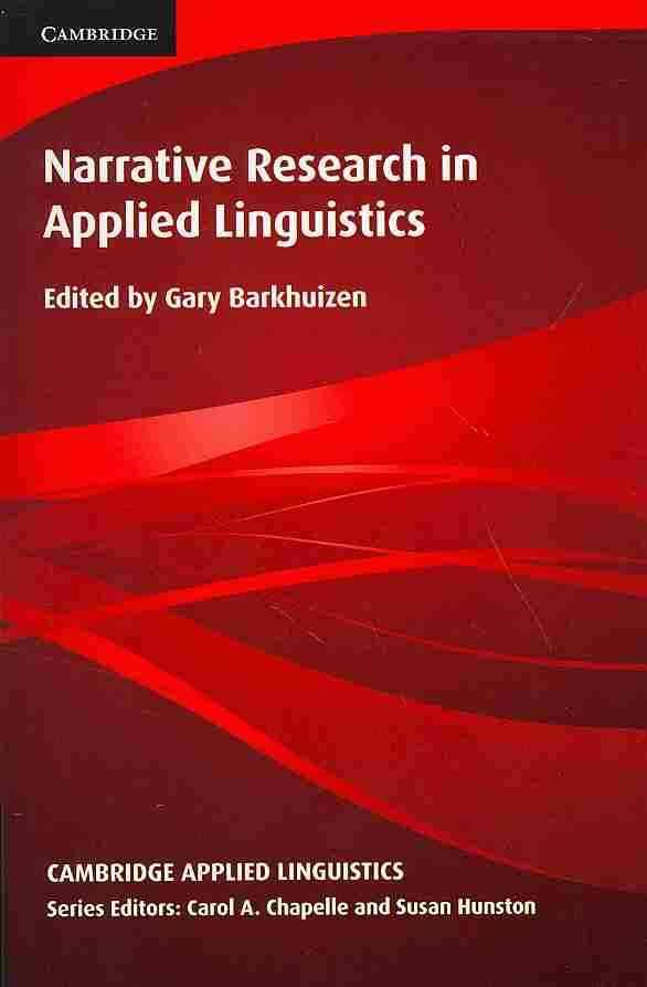 Narrative Research in Applied Linguistics