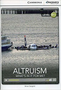 CDIR B1+ Altruism: What's in it for Me? (Book with Online Access)