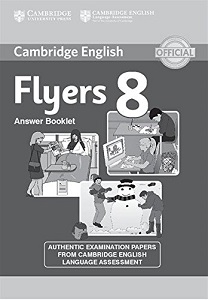 Cambridge YLE Tests 8 Flyers Answer Booklet