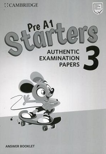 Cambridge English Starters 3 for Revised Exam from 2018 Answer Booklet