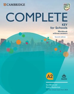 Complete Key for Schools 2 Ed Workbook without Answers with Audio Download