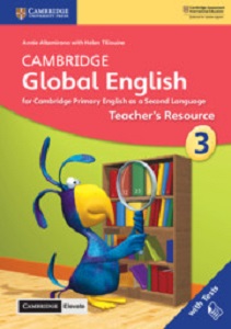 Cambridge Global English 3 Teacher's Resource with Cambridge Elevate